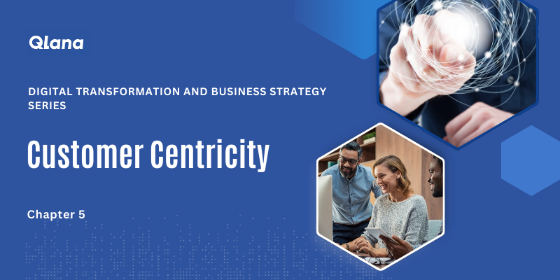 Customer Centricity