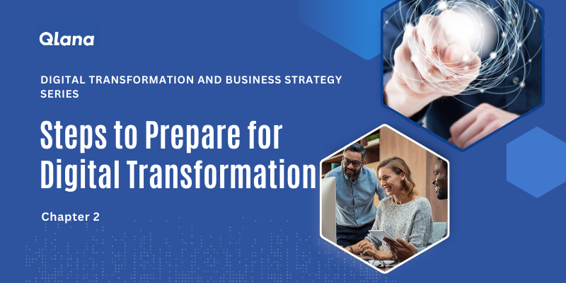 Steps to Prepare for Digital Transformation