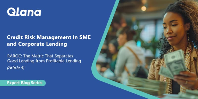 RAROC: The Metric That Separates Good Lending from Profitable Lending